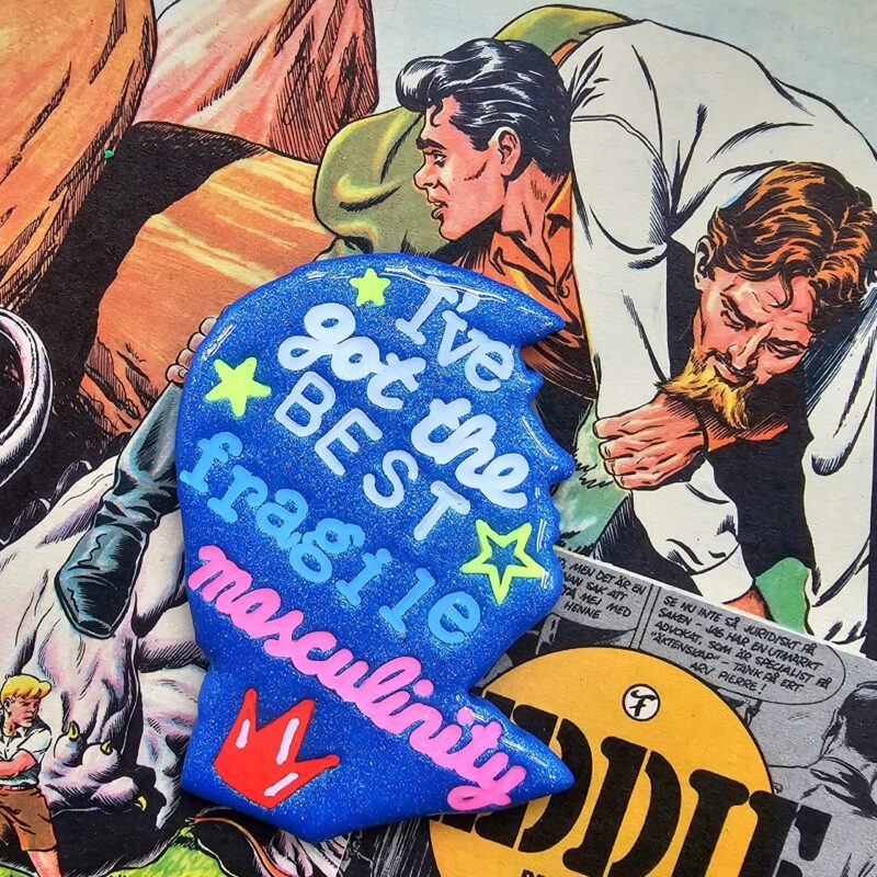 I’ve got the best fragile masculinity Trump broche
