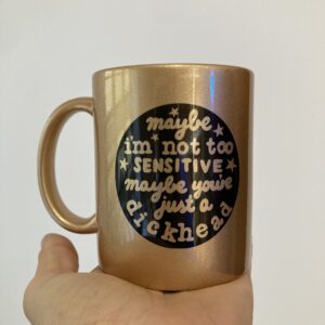 Maybe I'm not too sensitive guld kop