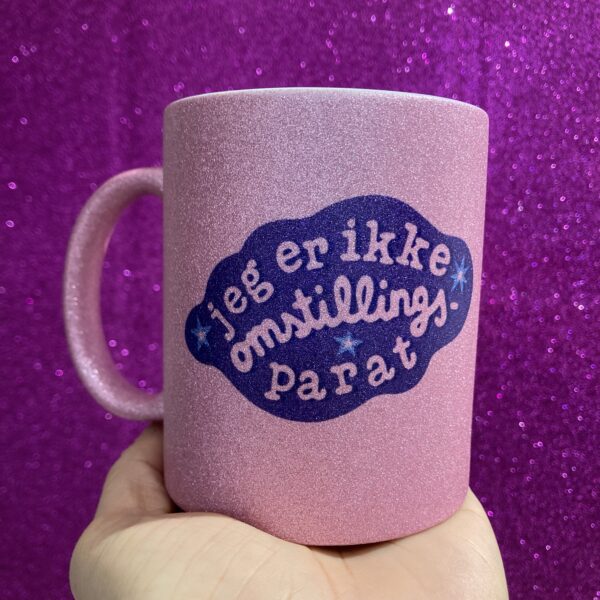 Jeg er ikke omstillingsparat pink kop