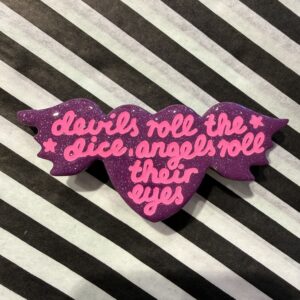 Devils roll the dice broche