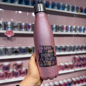 Hvis din pony er død så stig af pink termoflaske