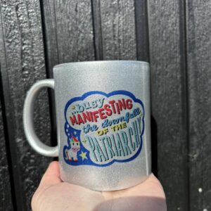 Busy manifesting the downfall of the partriarchy sølv kop